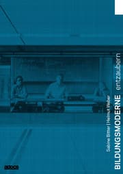 Cover von Bildungsmoderne entzaubern.