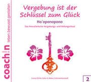 Cover von Vergebung ist der Schlüssel zum Glück 2