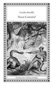 Cover von Nach Cayenne!