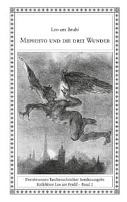 Cover von Mephisto und die drei Wunder