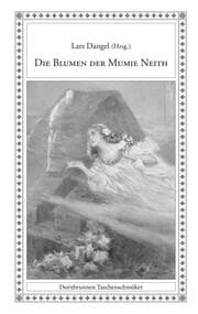 Cover von Die Blumen der Mumie Neith