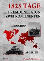 Cover von 1825 Tage - Mit der Fremdenlegion auf zwei Kontinenten
