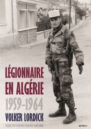 Cover von Légionnaire en Algérie 1959-1964