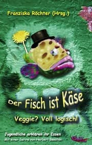 Cover von Der Fisch ist Käse
