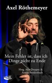 Cover von Mein Fehler ist, dass ich Dinge nicht zu Ende