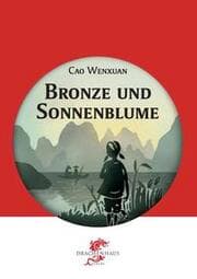 Cover von Bronze und Sonnenblume