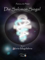 Cover von Die Salomon Siegel Band I: Maria Magdalena