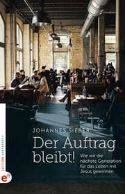 Cover von Der Auftrag bleibt!