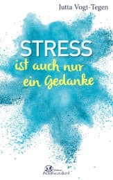 Cover von Stress ist auch nur ein Gedanke