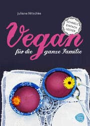 Cover von Vegan für die ganze Familie