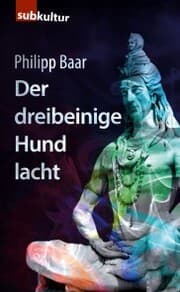 Cover von Der dreibeinige Hund lacht