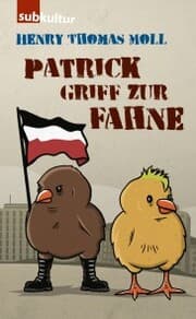 Cover von Patrick griff zur Fahne