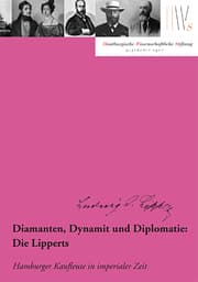 Cover von Diamanten, Dynamit und Diplomatie: Die Lipperts