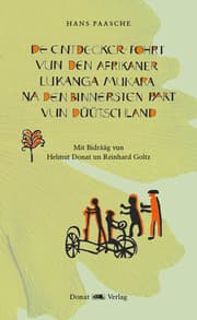 Cover von De Entdecker-Fohrt vun den Afrikaner Lukanga Mukara na den binnersten Part vun Düütschland