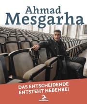 Cover von Das Entscheidende entsteht nebenbei