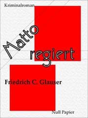Cover von Matto regiert