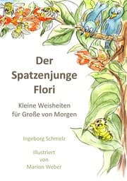 Cover von Der Spatzenjunge Flori