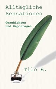 Cover von Alltägliche Sensationen