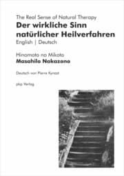 Cover von Der wirkliche Sinn natürlicher Heilverfahren - The Real Sense of Natural Therapy
