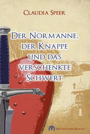 Cover von Der Normanne, der Knappe und das verschenkte Schwert