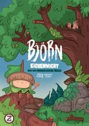 Cover von Björn Eichenwicht und der immergrüne Wald