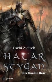 Cover von Die Chroniken von Waldsee 6: Hatar Stygan - Der Dunkle Hass