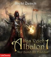Cover von Das Reich Albalon 1: Der Bund der Fiandur