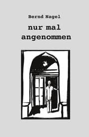 Cover von nur mal angenommen