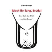 Cover von Mach ihn lang, Bruda!