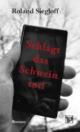 Cover von Schlagt das Schwein tot!
