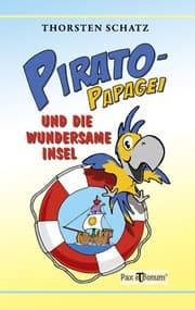 Cover von Pirato-Papagei und die wundersame Insel