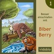 Cover von Besser einschlafen mit Biber Berry - 1
