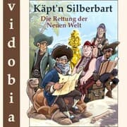 Cover von Käpt'n Silberbart - Die Rettung der Neuen Welt