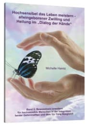 Cover von Hochsensibel das Leben meistern - alleingeborener Zwilling und Heilung im Dialog der Hände