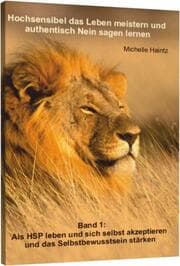 Cover von Hochsensibel das Leben meistern und authentisch 'nein' sagen lernen