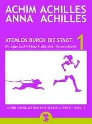 Cover von Atemlos durch die Stadt - Blutjunge Lauf-Anfängerin gibt alles