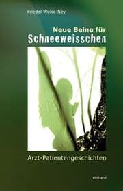 Cover von Neue Beine für Schneeweisschen