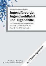 Cover von Jugendfürsorge, Jugendwohlfahrt und Jugendhilfe