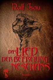 Cover von Das Lied der Befreiung Neschans