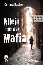 Cover von Allein mit der Mafia