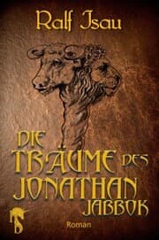Cover von Die Träume des Jonathan Jabbok