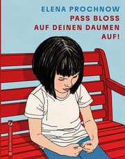Cover von Pass bloß auf deinen Daumen auf