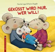 Cover von Geküsst wird nur, wer will!