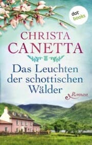 Cover von Das Leuchten der schottischen Wälder