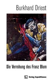 Cover von Die Verrohung des Franz Blum
