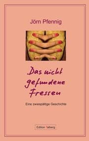 Cover von Das nicht gefundene Fressen