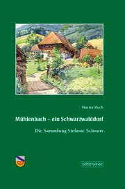 Cover von Mühlenbach - ein Schwarzwalddorf
