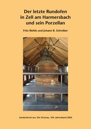 Cover von Der letzte Rundofen in Zell am Harmersbach und sein Porzellan