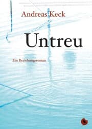 Cover von Untreu - Ein Beziehungsroman