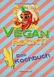 Cover von Vegan Rockt! Das Kochbuch